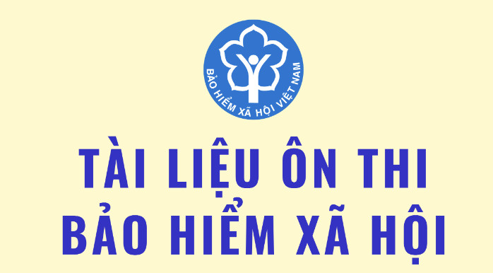 Trọn bộ tài liệu ôn thi công chức bảo hiểm xã hội